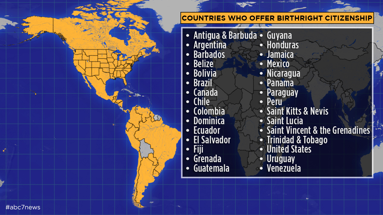 Which countries have birthright citizenship? ABC7 San Francisco