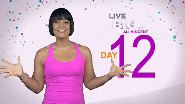 Live Big 30 Day Challenge: Day 12